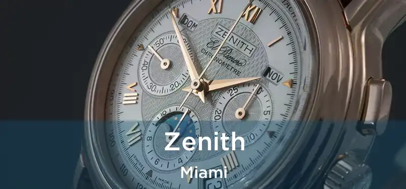  Zenith Miami